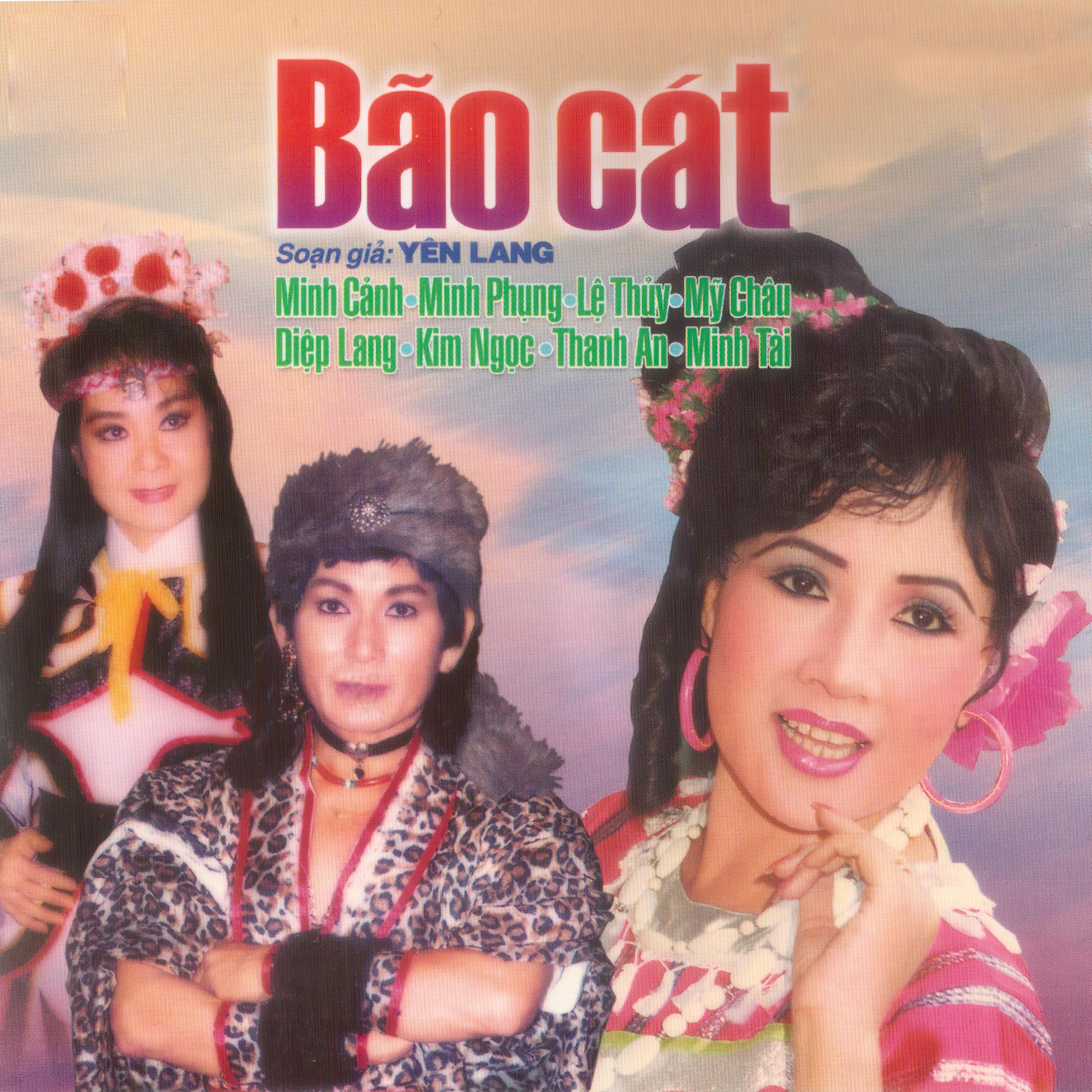 Minh Cảnh - Bão Cát 1