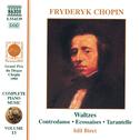 CHOPIN: Waltzes, Nos. 1-19 / Ecossaises, Op. 72 / Tarantelle, Op. 43专辑