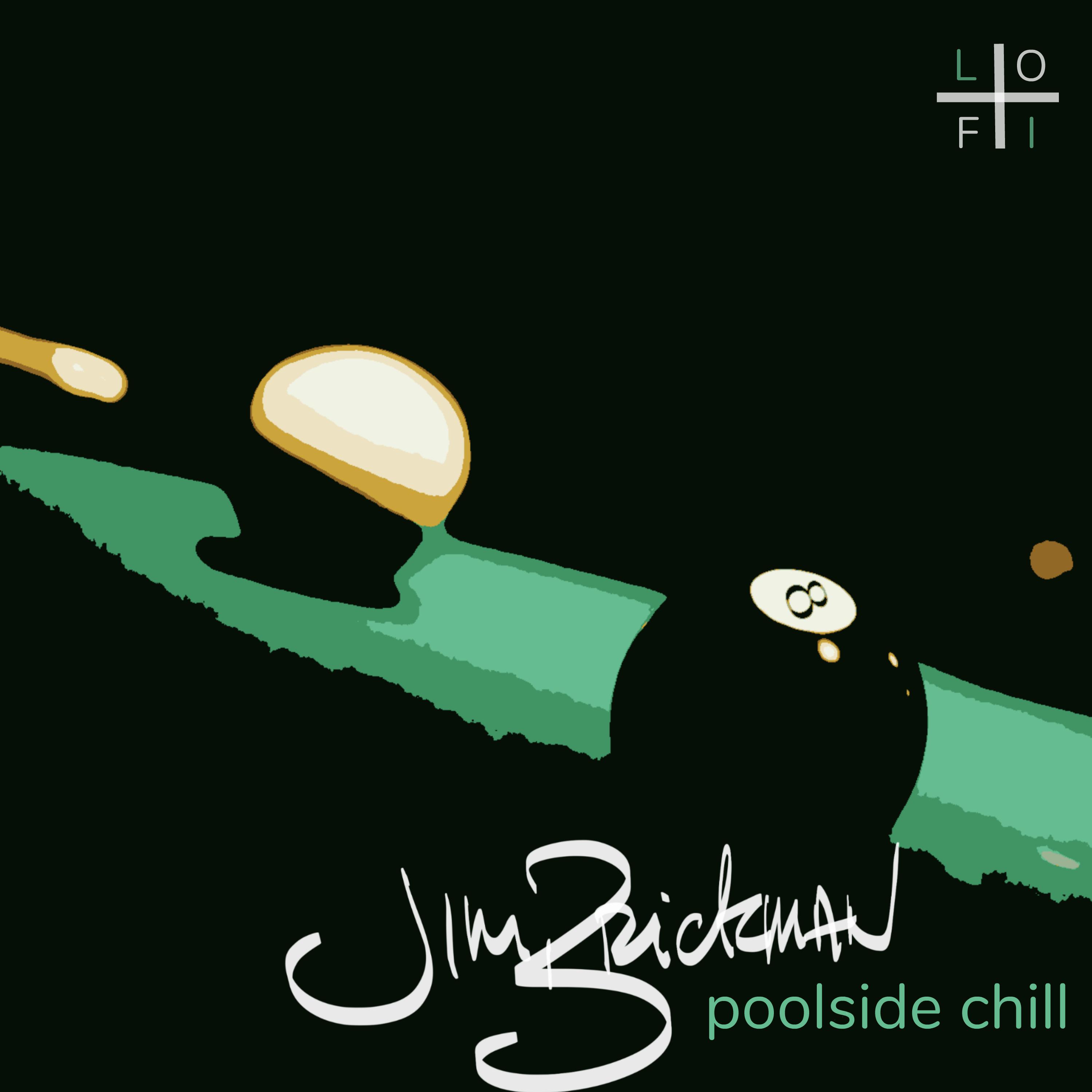 Poolside Chill (Super Chilled Lo-Fi Remix)专辑