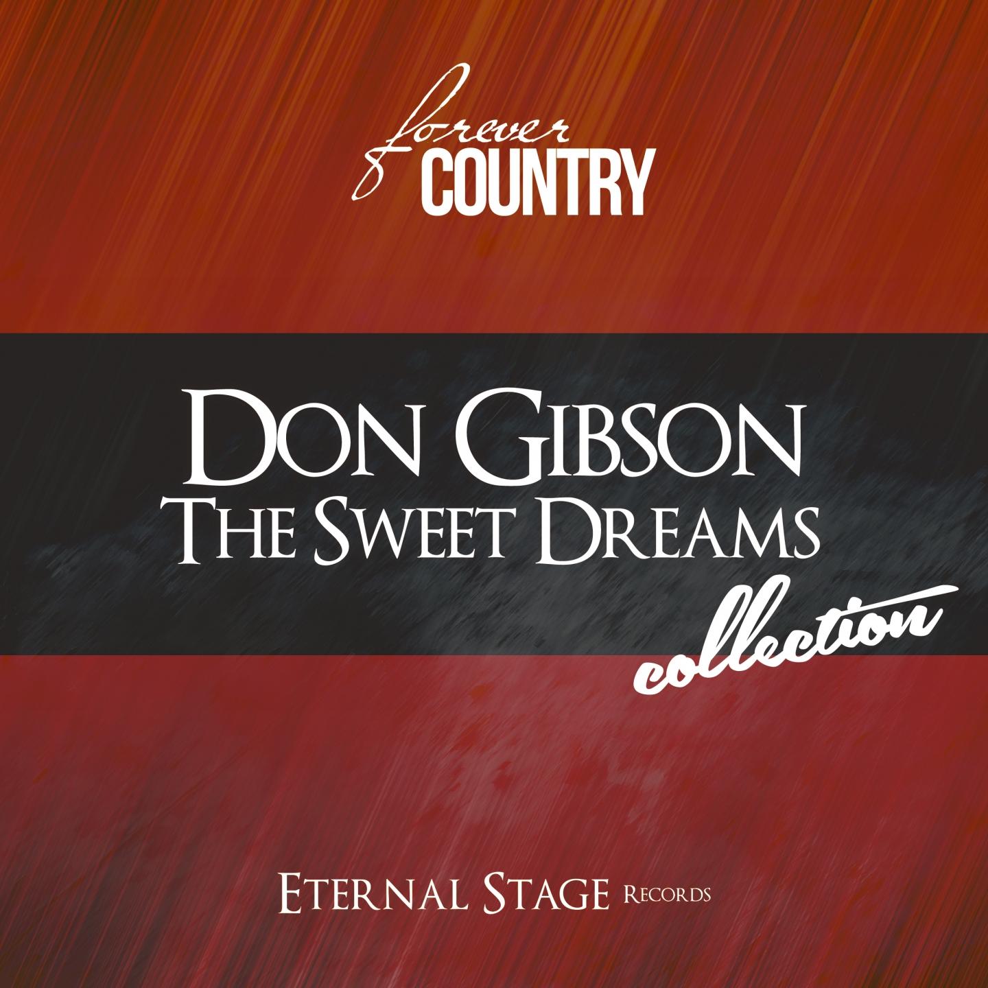 The Sweet Dreams Collection (Forever Country)