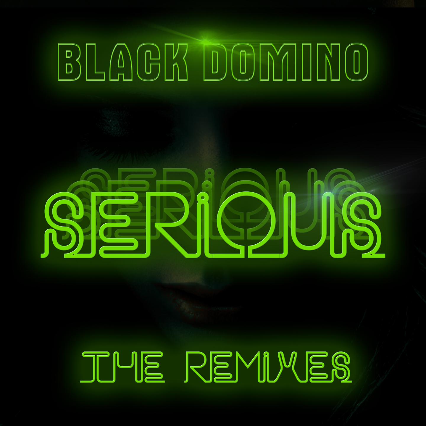 Black Domino - Serious (Skreatch Dance Edit)