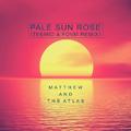 Pale Sun Rose (TEEMID & FDVM Remix)