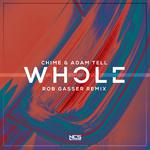 Whole (Rob Gasser Remix)专辑