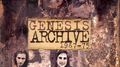 Genesis Archive 1967–75专辑