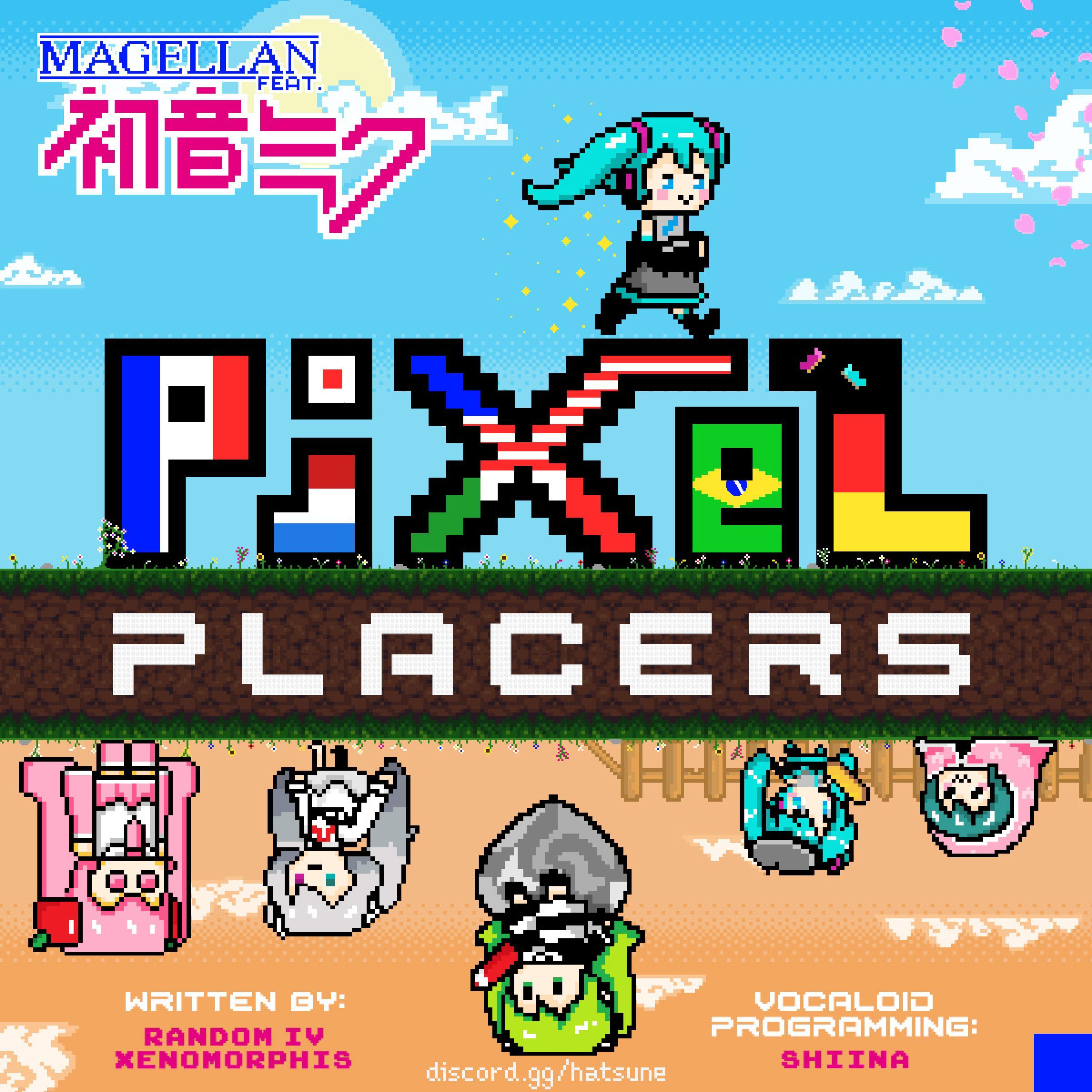 Pixel Placers (feat. Magellan & 初音ミク)