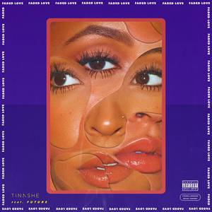 Tinashe Feat. Future - Faded Love (Pre-V) 带和声伴奏 （降1半音）