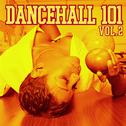 Dancehall 101 Vol. 2专辑