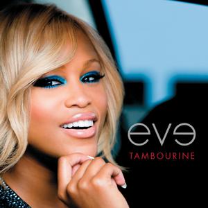 Eve - TAMBOURINE （升6半音）