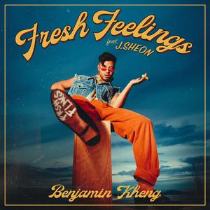 J.Sheon、Benjamin Kheng - Fresh Feelings