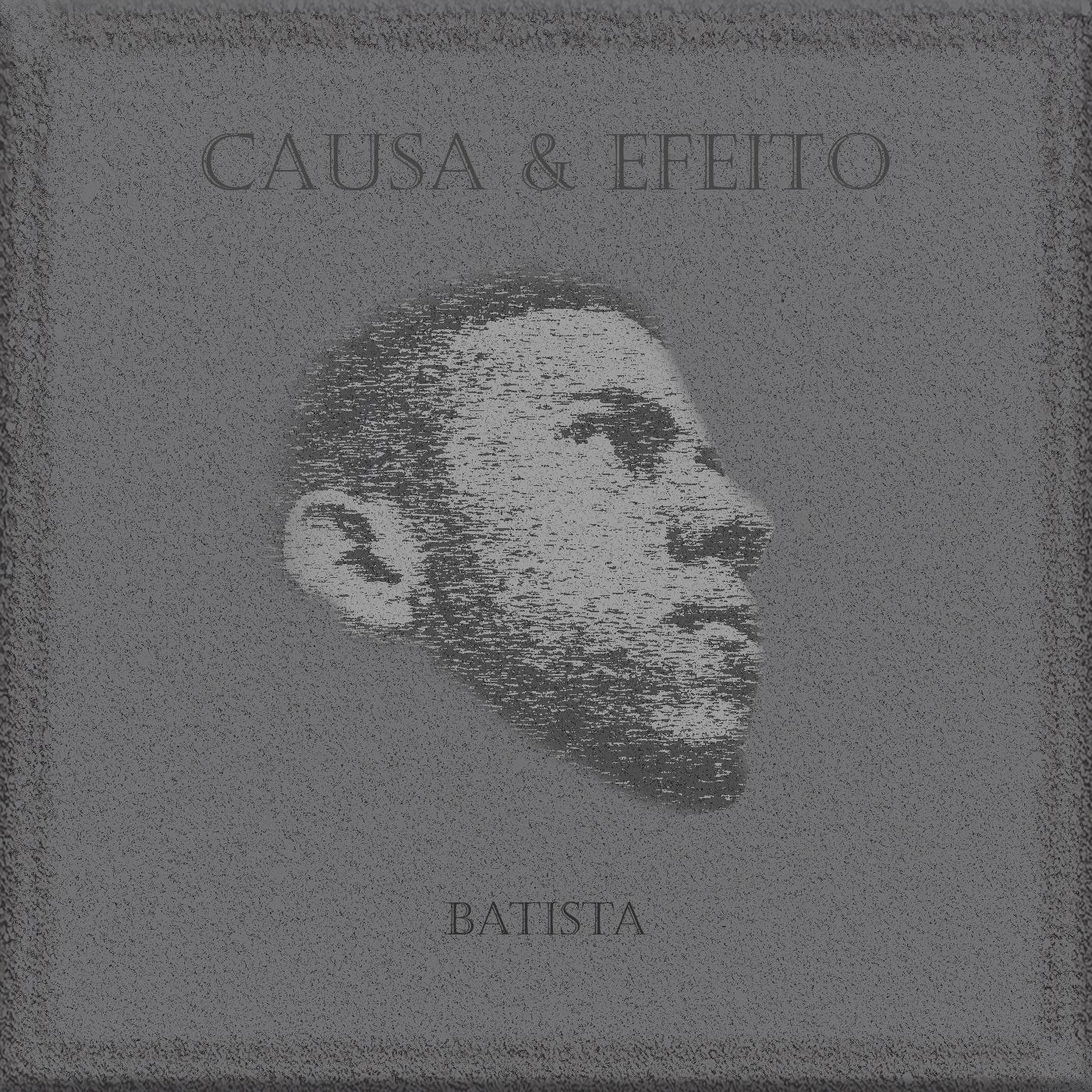 Causa & Efeito专辑