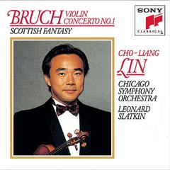 Bruch: Concerto No. 1 for Violin and Orchestra in G minor, Op. 26; Scottish Fantasy for Violin and 