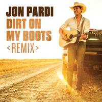 原版伴奏 Jon Pardi Dirt On My Boots