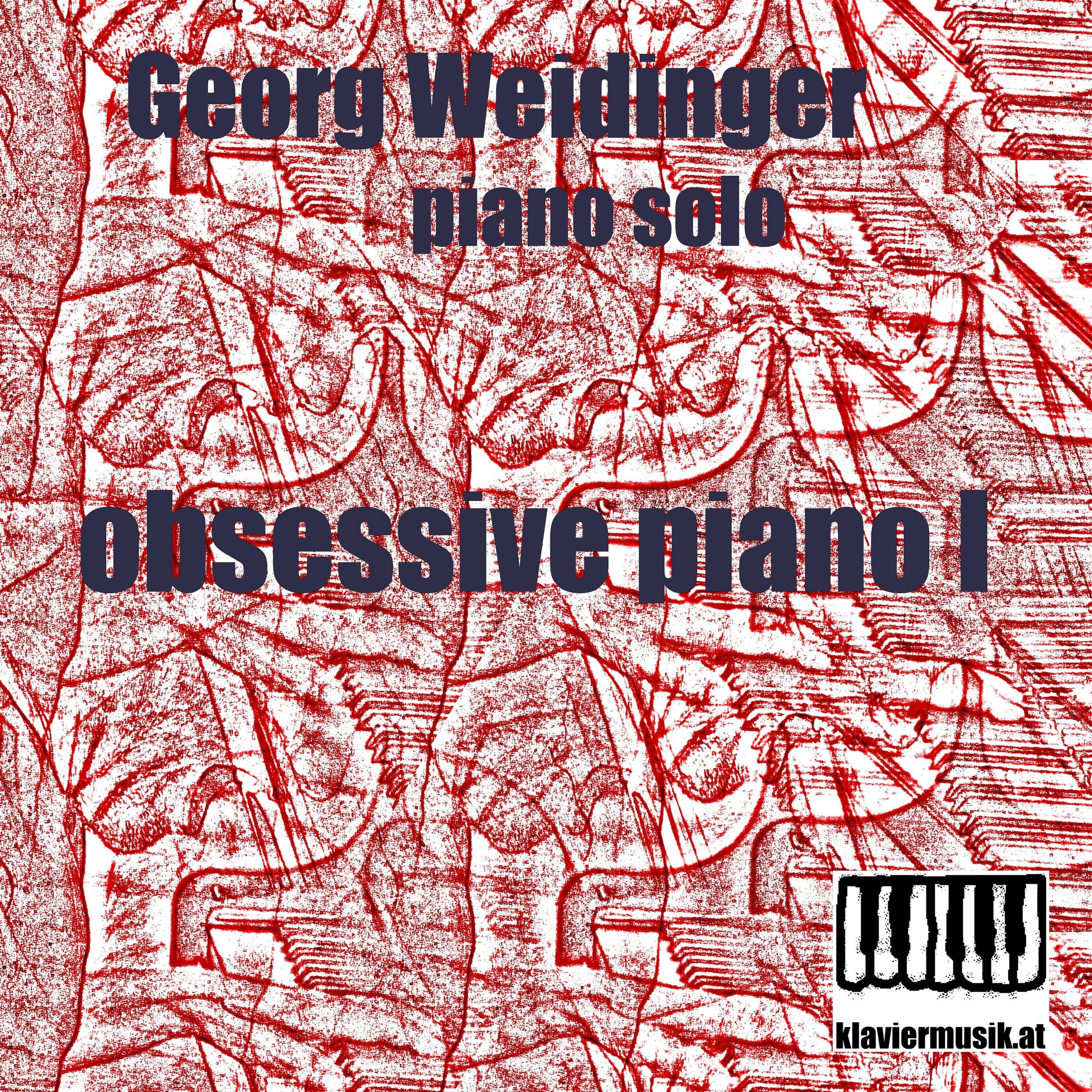 Georg Weidinger - Obsessive One