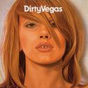 Dirty Vegas专辑