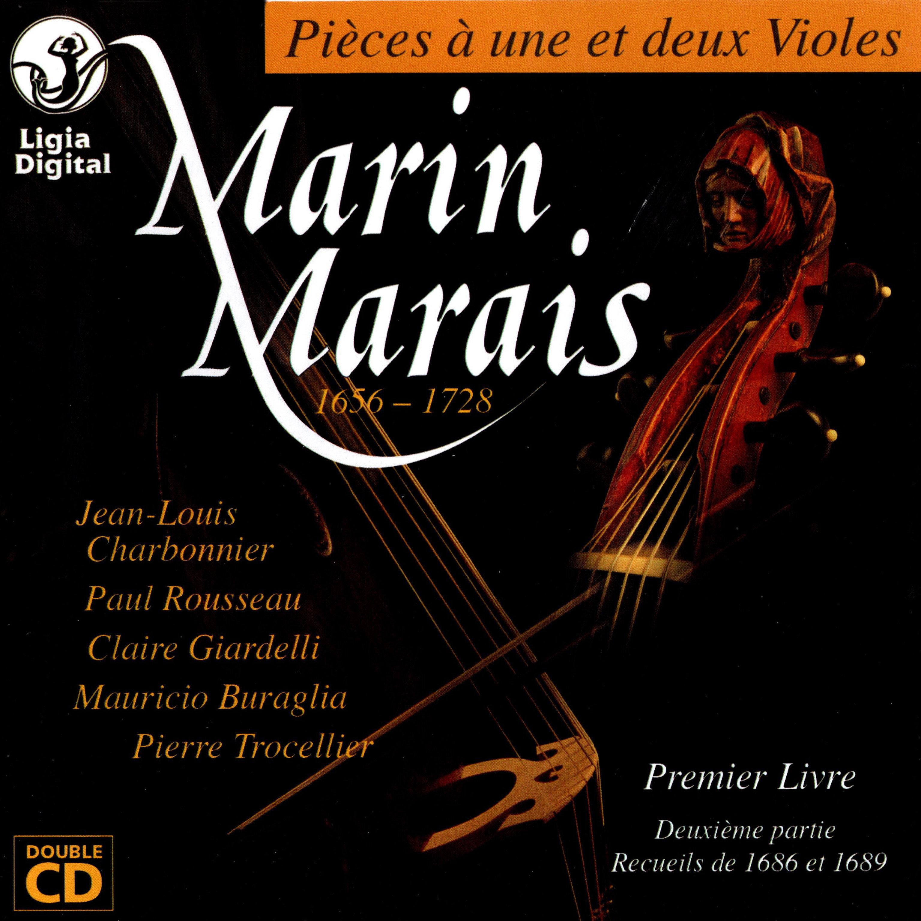 Marais : Pièces à une et deux violes (Pièces de viole du Premier Livre, Deuxième partie)