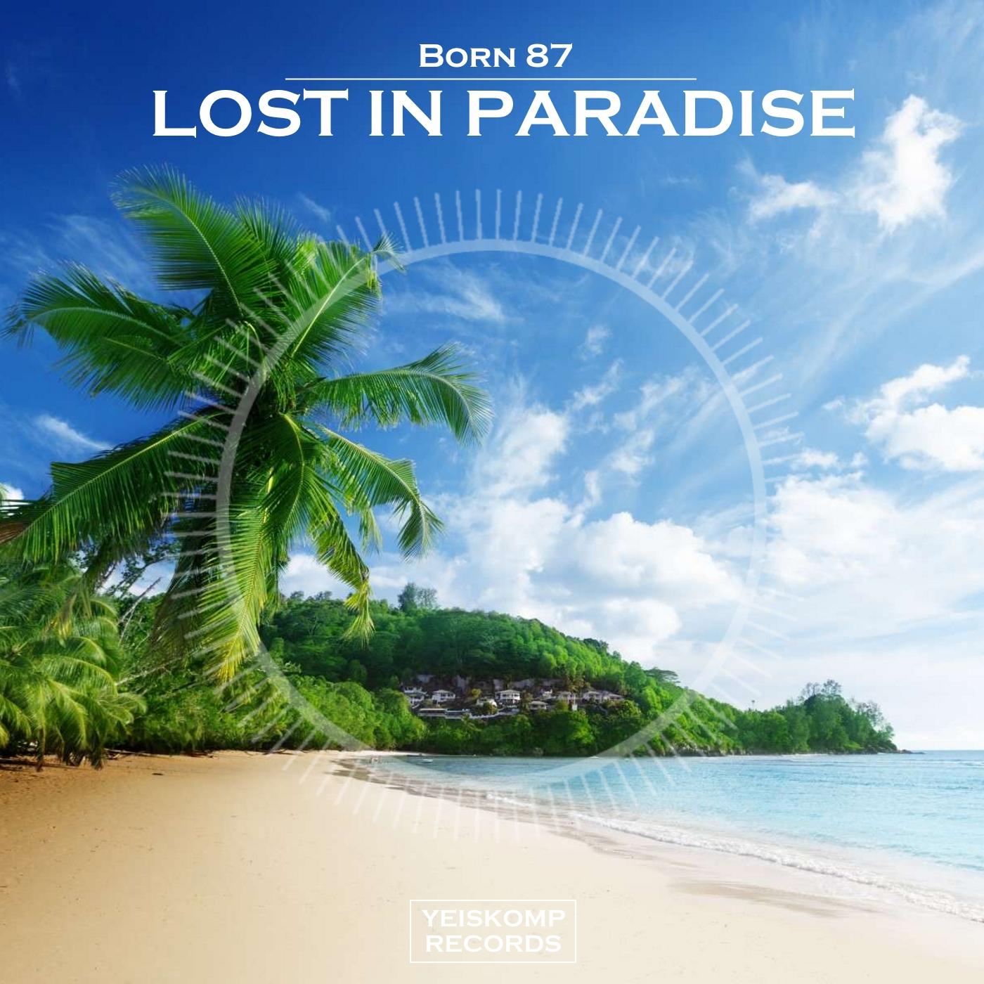 Lost In Paradise (Original Mix)