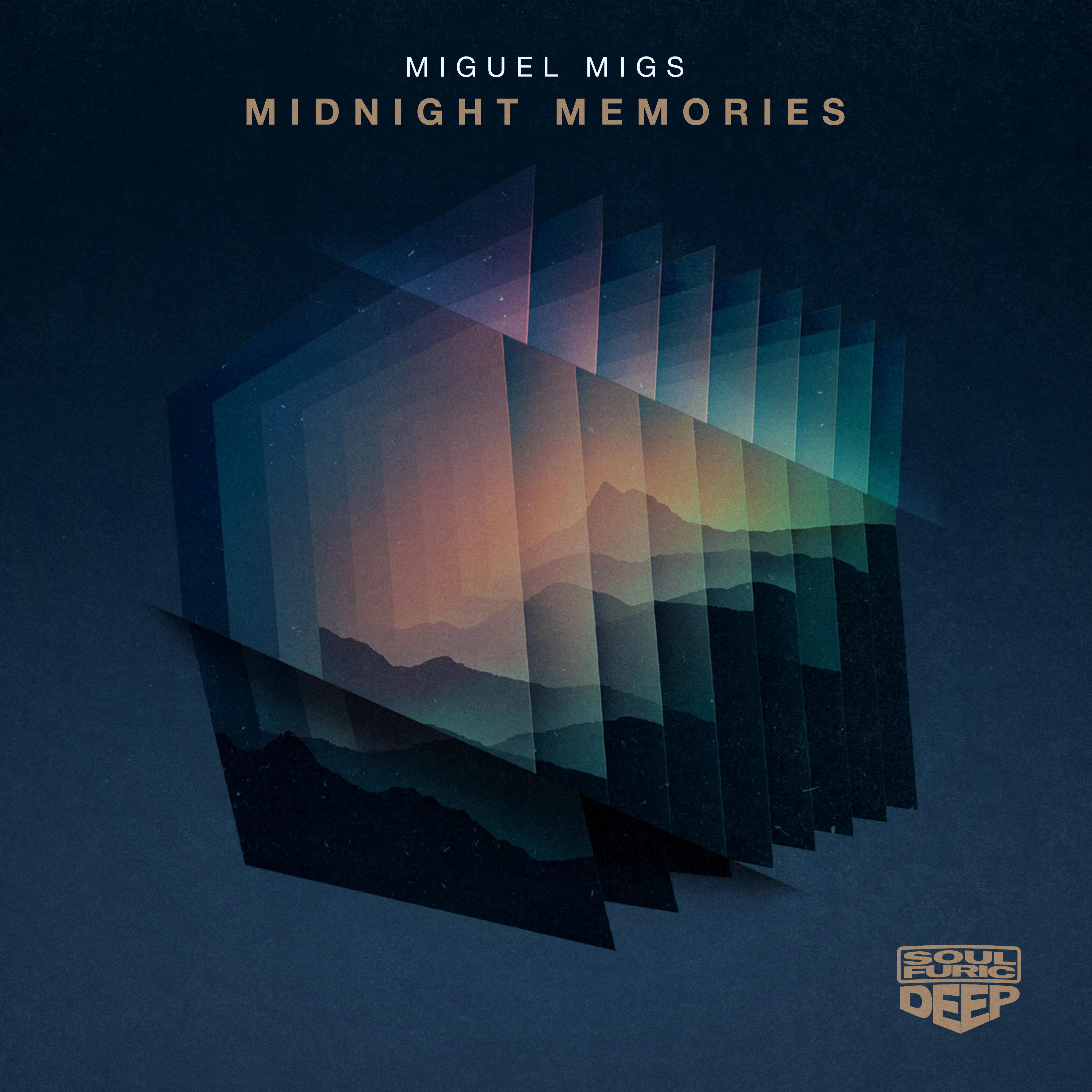 Miguel Migs - Midnight Memories (Miguel Migs Extended Moody Touch Rework)