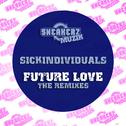 Future Love (The Remixes)专辑