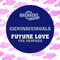 Future Love (The Remixes)专辑