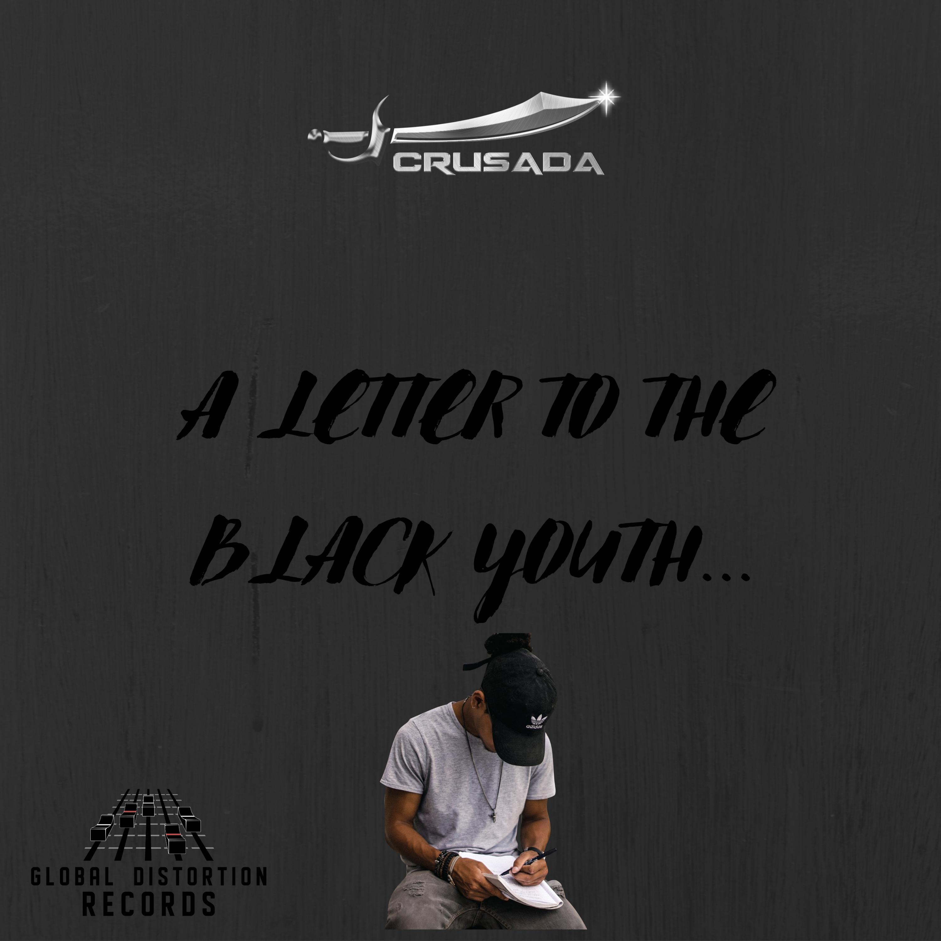A Letter to the Black Youth (feat. Enigmatized)