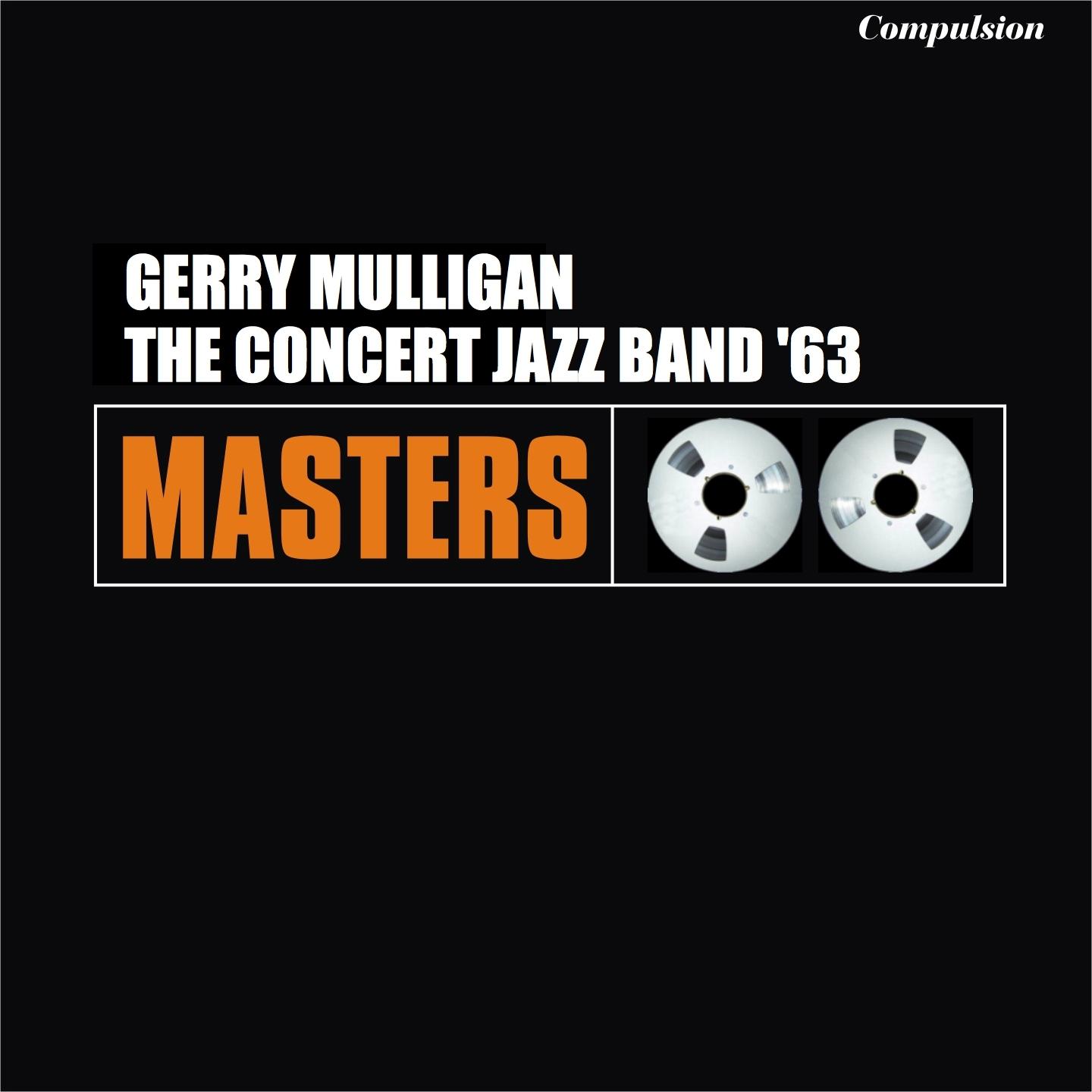 Gerry Mulligan the Concert Jazz Band '63专辑