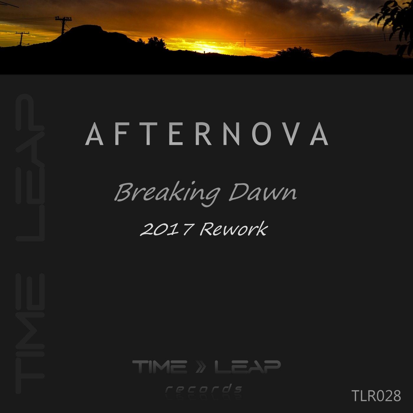 Breaking Dawn (2017 Rework)