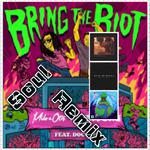 Bring The Riot Baile de Favela (Soul Mashup)专辑