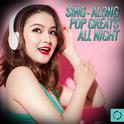 Sing - Along Pop Greats All Night专辑