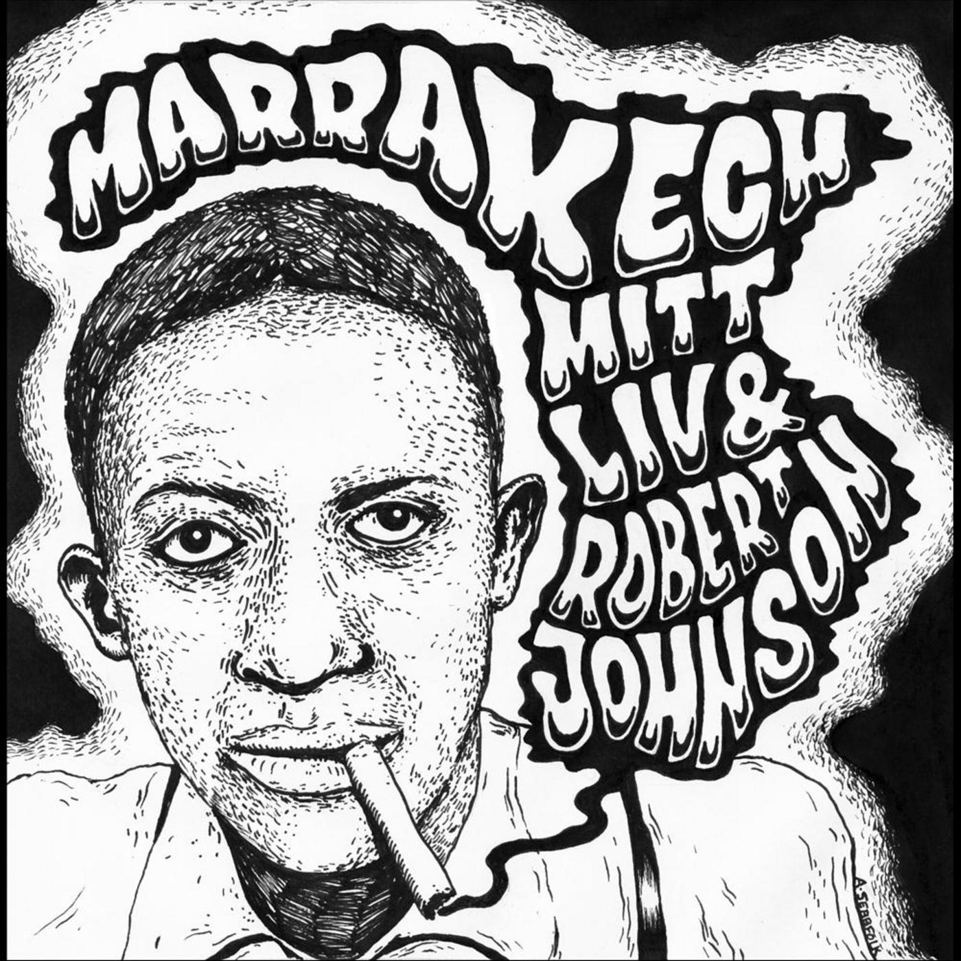 Mitt Liv & Robert Johnson