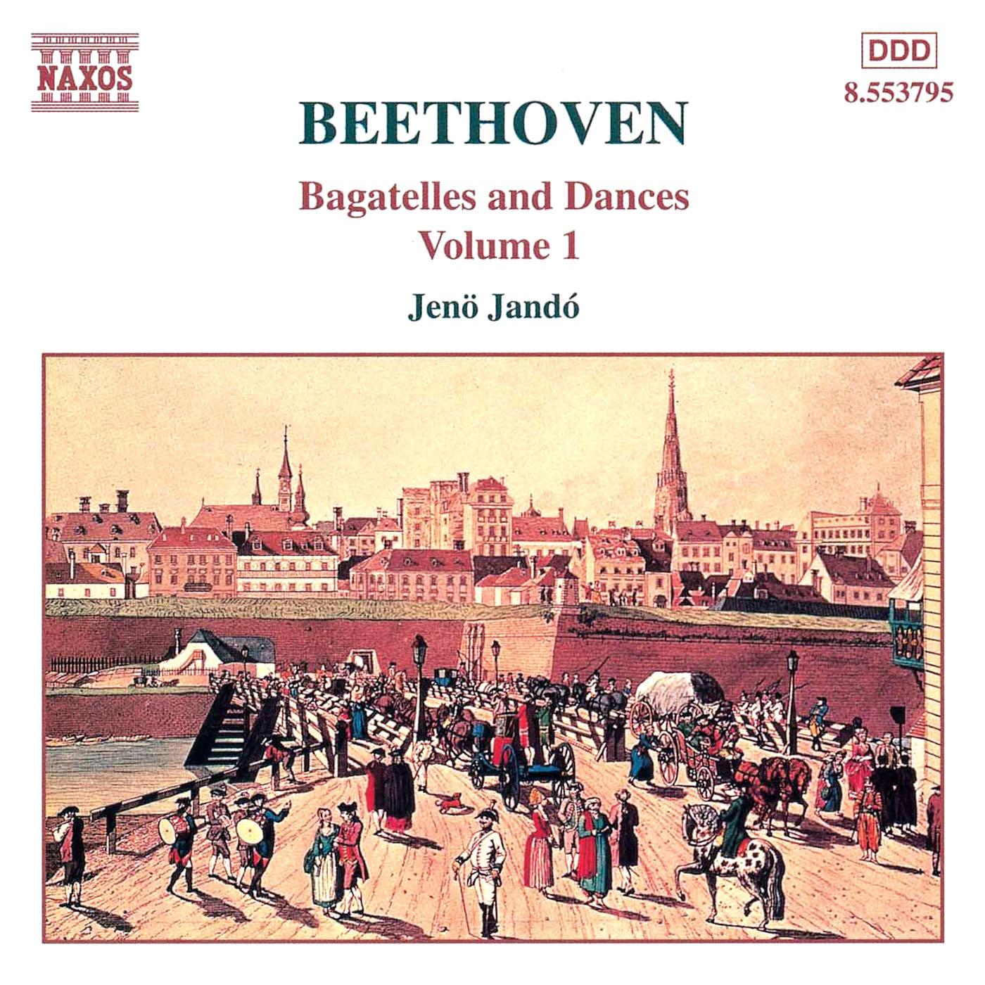 BEETHOVEN, L. van: Bagatelles and Dances, Vol. 1 (Jandó)