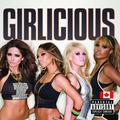 Girlicious (Deluxe Edition)