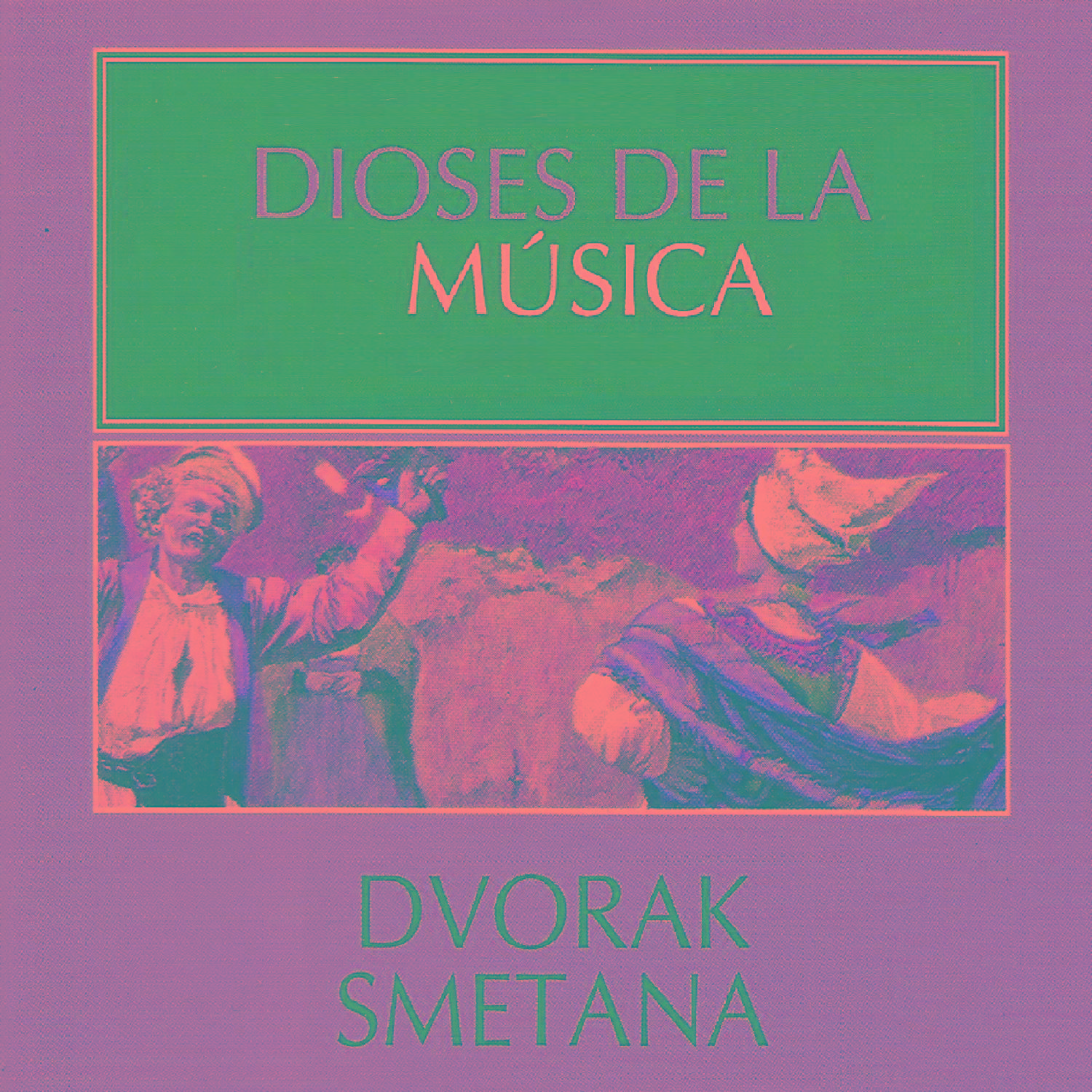 Dioses de la Música - Dvorak, Smetana