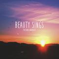 Beauty Sings