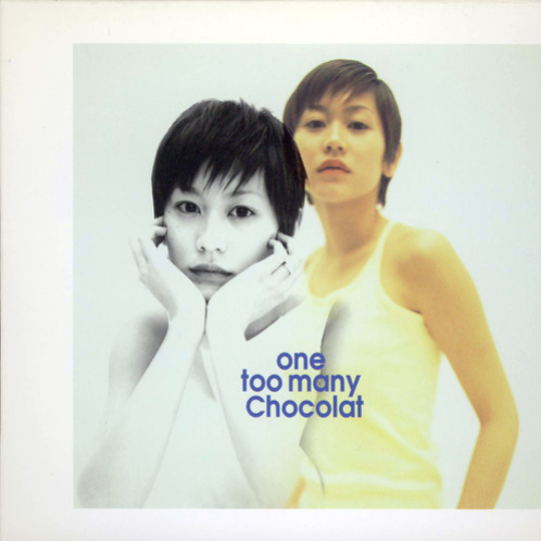 One Too Many Chocolat