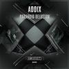 Addix - Paranoid Delusion (Original Mix)