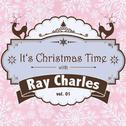 It's Christmas Time with Ray Charles, Vol. 01专辑