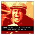 Adriano Celentano Desde Italia