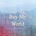 Buy my world