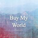 Buy my world专辑