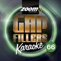 Zoom Karaoke Gap Fillers, Vol. 66