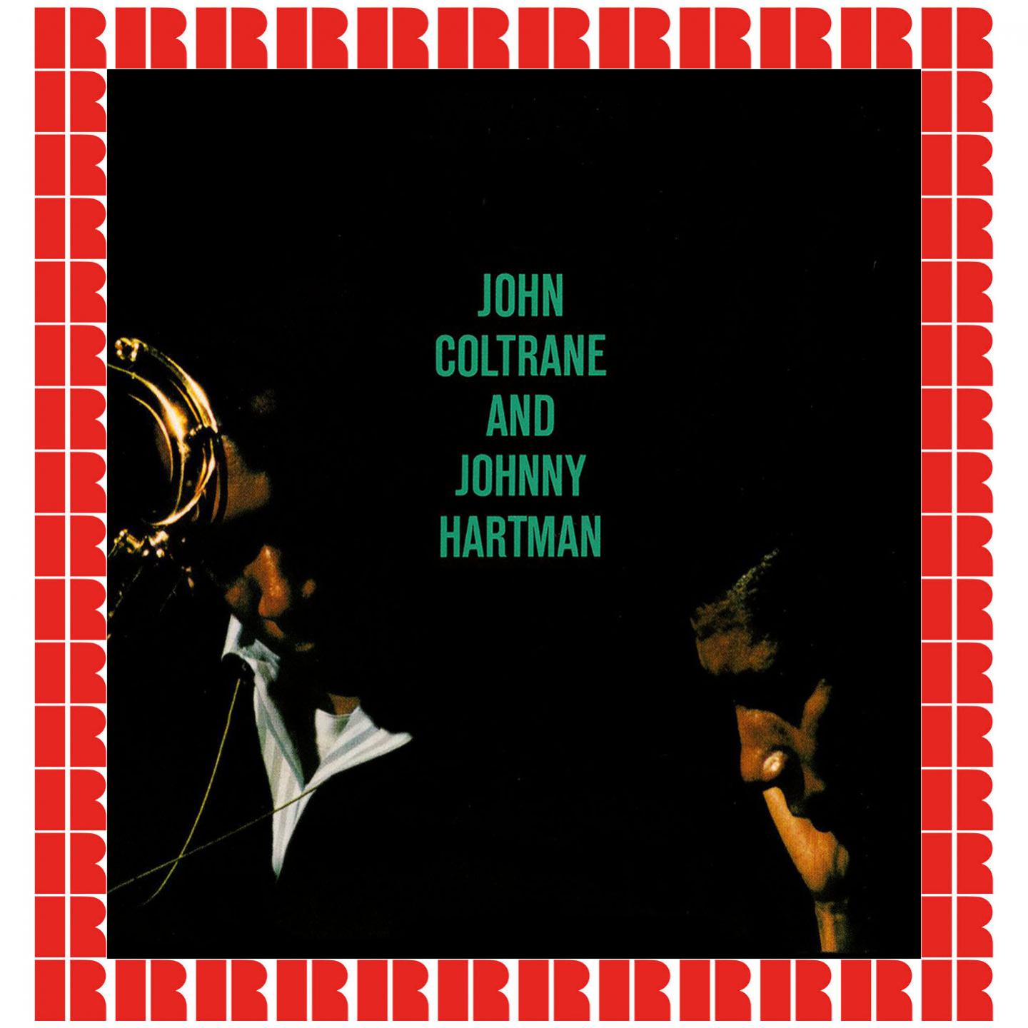 John Coltrane And Johnny Hartman (Hd Remastered Edition)专辑