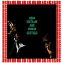 John Coltrane And Johnny Hartman (Hd Remastered Edition)专辑