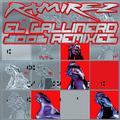 El Gallinero 2006 Remixes