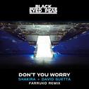 DON'T YOU WORRY (Farruko Remix)专辑