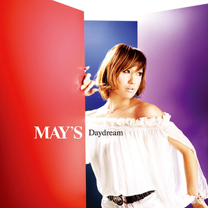 Daydream  - MAY S （升5半音）
