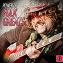 Power of Folk Greats专辑