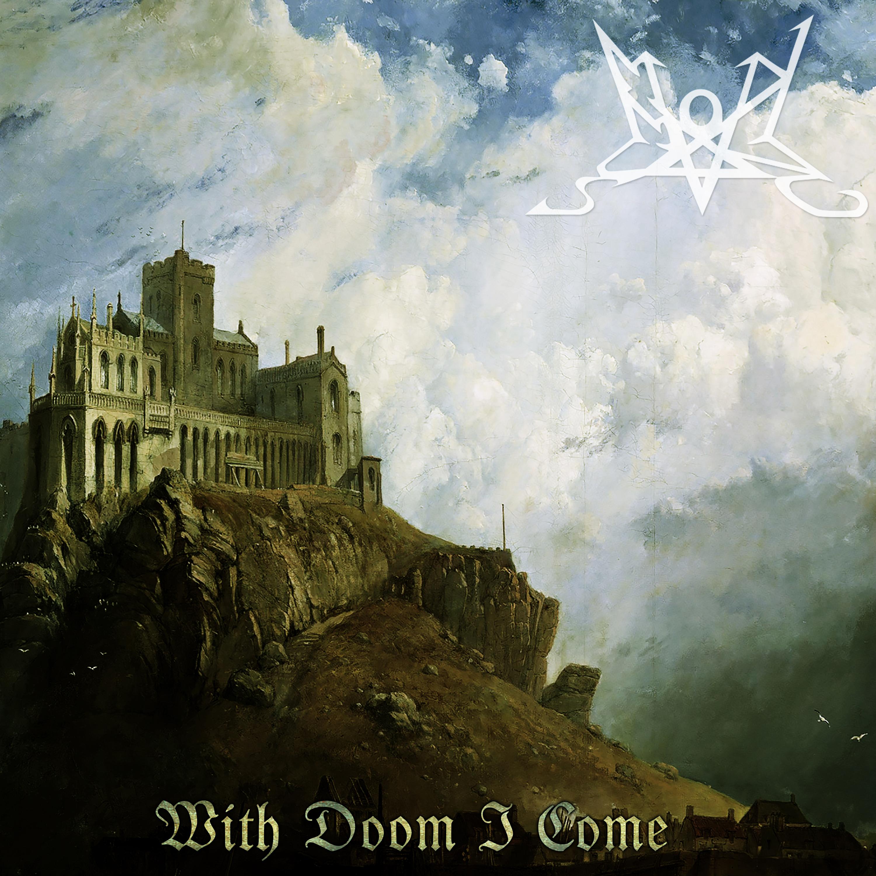 With Doom I Come