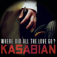 Where Did All The Love Go  - Kasabian (karaoke)