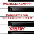 Mozart: Concertos for Piano & Orchestra Nos 9 & 15