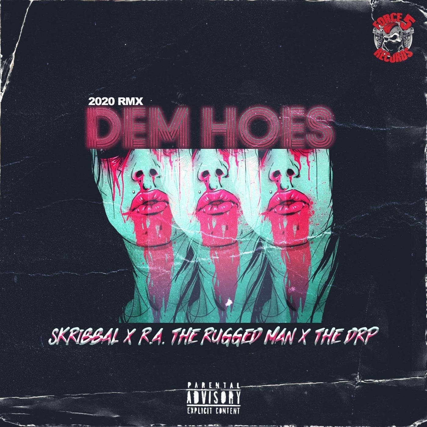 Dem Hoes (Remix) [feat. R.A. the Rugged Man]